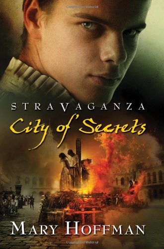 Stravaganza: City of Secrets by Mary Hoffman