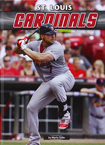 St. Louis Cardinals by Marty Gitlin