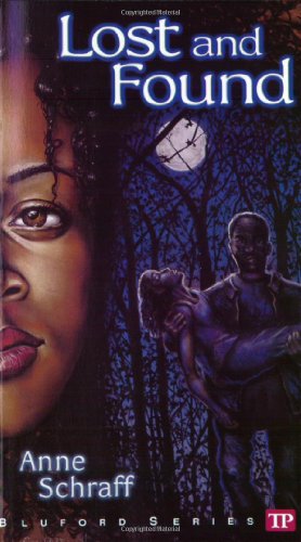 Lost and Found (Bluford High Series #1) by Anne E. Schraff