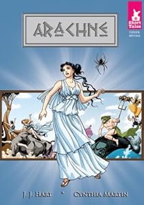 Arachne by J  J Hart