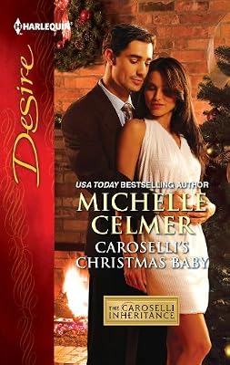 Caroselli's Christmas Baby (The Caroselli Inheritance)