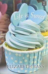 Life Is Sweet