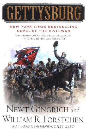 Gettysburg: A Novel of the Civil War by Newt Gingrich