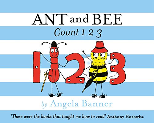 Ant and Bee Count 1 2 3 by Angela Banner