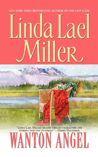 Wanton Angel by Linda Lael Miller