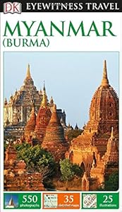 DK Eyewitness Travel Guide: Myanmar