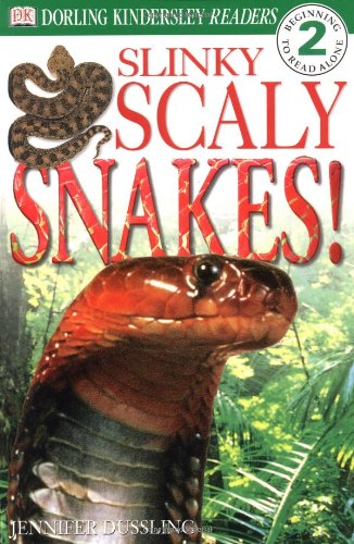 Slinky, Scaly Snakes by Jennifer Dussling