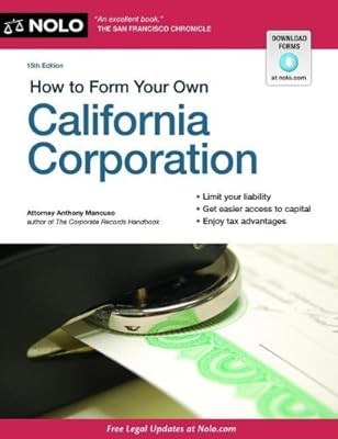 How to Form Your Own California Corporation