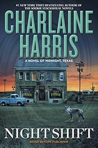 Night Shift: A Novel of Midnight, Texas