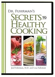 Dr. Fuhrman's Secrets to Healthy Cooking DVD