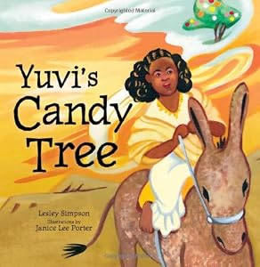 Yuvi's Candy Tree by Lesley Simpson