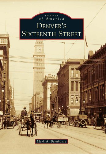 Denver's Sixteenth Street by Mark A Barnhouse