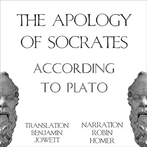 The Apology of Socrates According to Plato