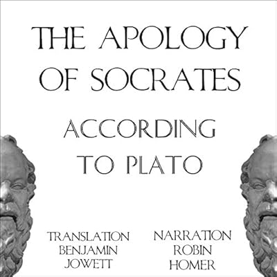The Apology of Socrates According to Plato