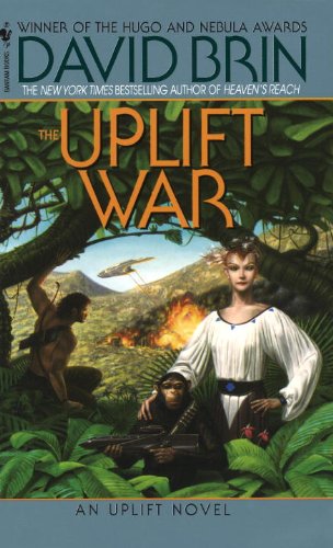 The Uplift War (Uplift Trilogy Book 3) by David Brin