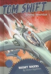 Rocket Racers (Tom Swift, Young Inventor)
