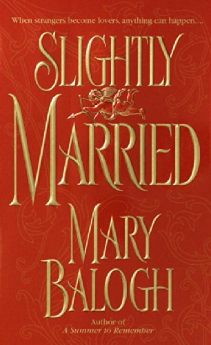 Slightly Married by Mary Balogh