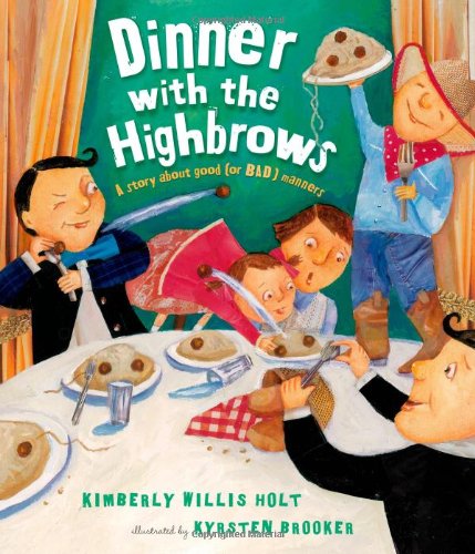 Dinner with the Highbrows by Kimberly Willis Holt
