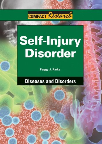 Self-injury Disorder by Peggy J Parks
