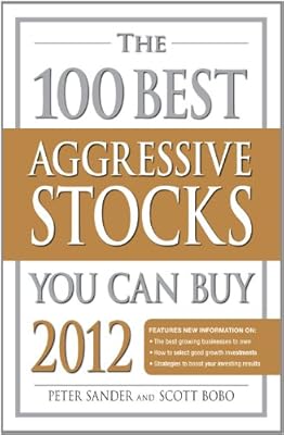 The 100 Best Aggressive Stocks You Can Buy 2012