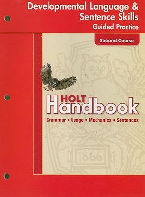 Developmental Language and Sentence Skills Guided Practice, Grade 8 Second Course: Holt Handbook (Holt Handbook,2003)