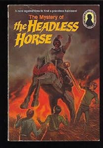 The Mystery of the Headless Horse
