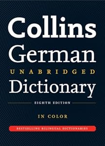Collins German Unabridged Dictionary, 8th Edition