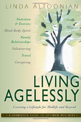 Living Agelessly: Answers to Your Most Common Questions About Aging Gracefully
