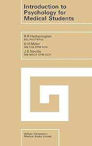 Introduction to Psychology for Medical Students by R. R. Hetherington