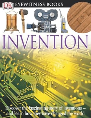 DK Eyewitness Books: Invention