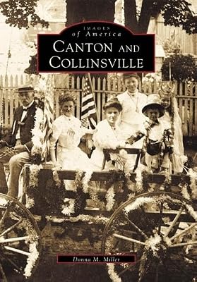 Canton & Collinsville (Images of America)