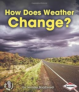 How Does Weather Change?