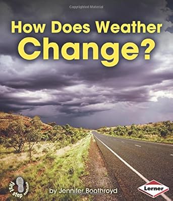 How Does Weather Change?