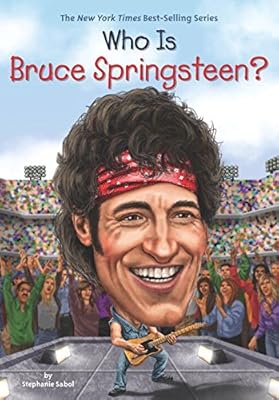 Who Is Bruce Springsteen?