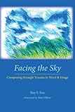 Roy Fox, "Facing the Sky: Composing Through Trauma in Word and Image" (Parlor, 2015)