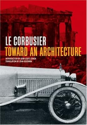 Toward an Architecture (Getty Research Institute)
