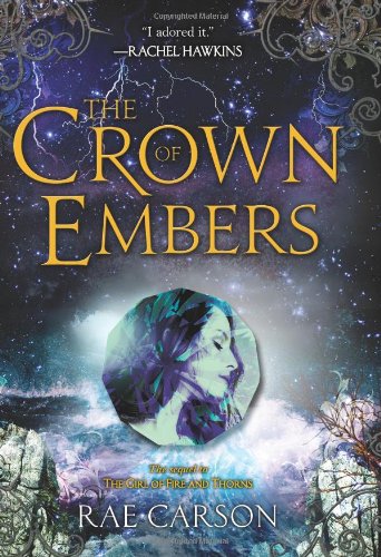 The Crown of Embers by Rae Carson
