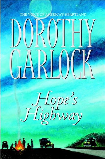 Hope's Highway by Dorothy Garlock