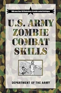 U.S. Army Zombie Combat Skills