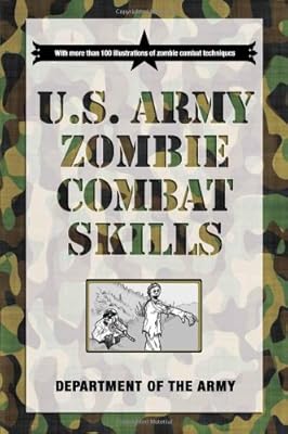 U.S. Army Zombie Combat Skills