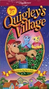 Quigley's Village Bubba and the Big Berry Belly Ache #16 Obedience