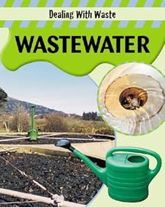 Wastewater (Dealing with Waste/Watts)