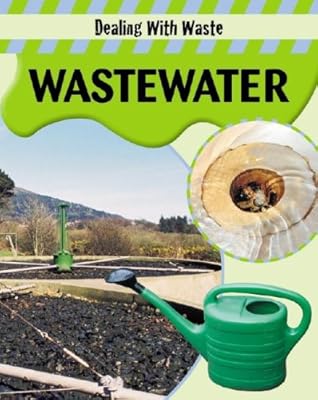 Wastewater (Dealing with Waste/Watts)