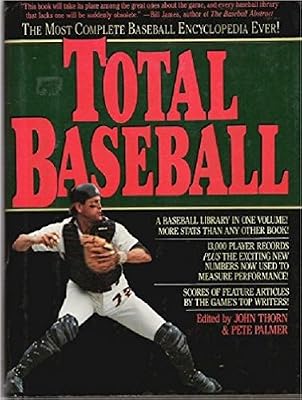 Total baseball (A Baseball ink book) by John & Pete Palmer Thorn (1989-05-03)