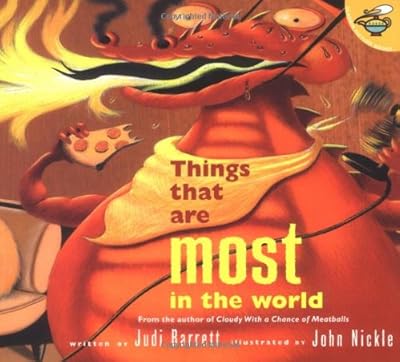 Things That Are Most in the World