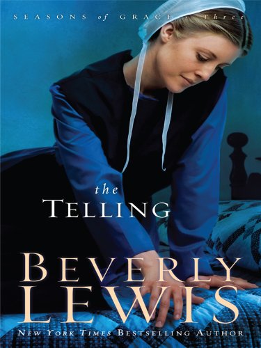 The Telling by Beverly Lewis