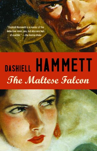 The Maltese Falcon (Vintage Crime/Black Lizard) by Dashiell Hammett