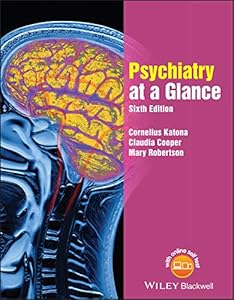 Psychiatry at a Glance by Cornelius L. E. Katona