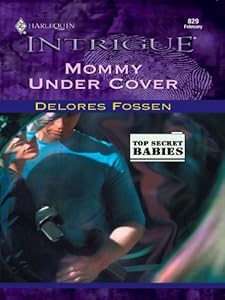 Mommy Under Cover (Harlequin Intrigue)