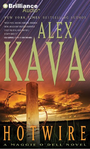 Hotwire (Maggie O'Dell Series) by Alex Kava